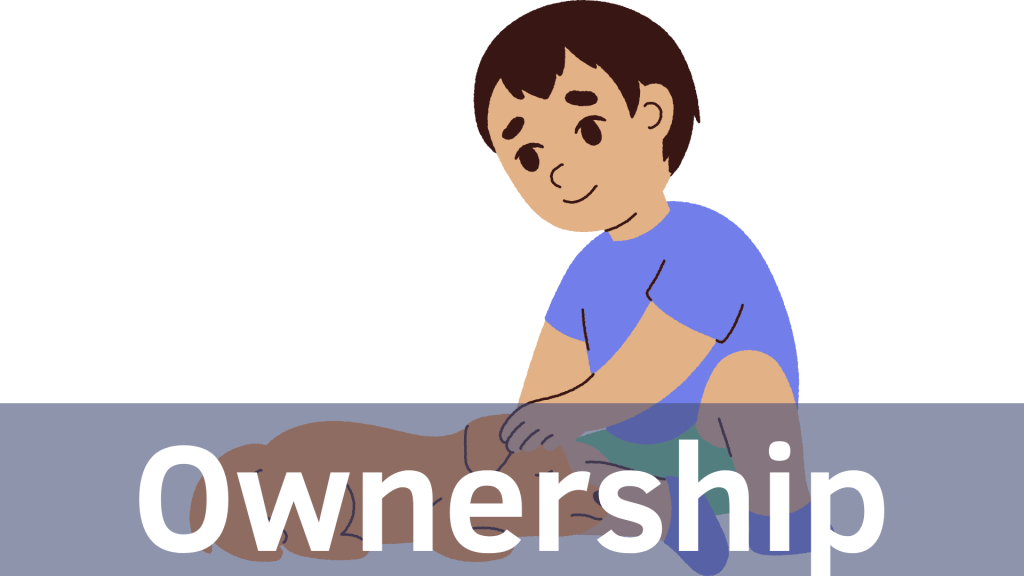 Encouraging Ownership in Children